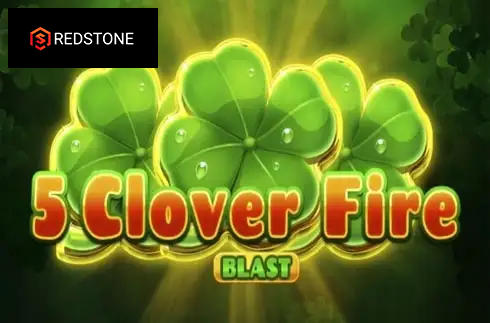 5 Clover Fire Blast
